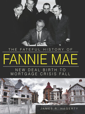 cover image of The Fateful History of Fannie Mae